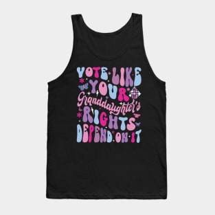 Vote Like Your Granddaughter's Rights Depends on It Tank Top